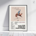 NADIE SABE LO QUE VA A PASAR MAÑANA