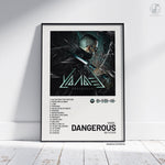 DANGEROUS